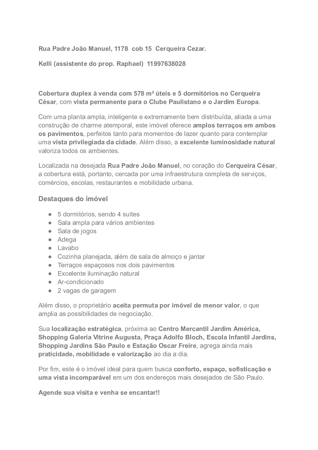 Cobertura duplex à venda com 578 m² úteis e 5 dormitórios no Cerqueira César, com vista permanente para o Clube Paulistano e o Jardim Europa.